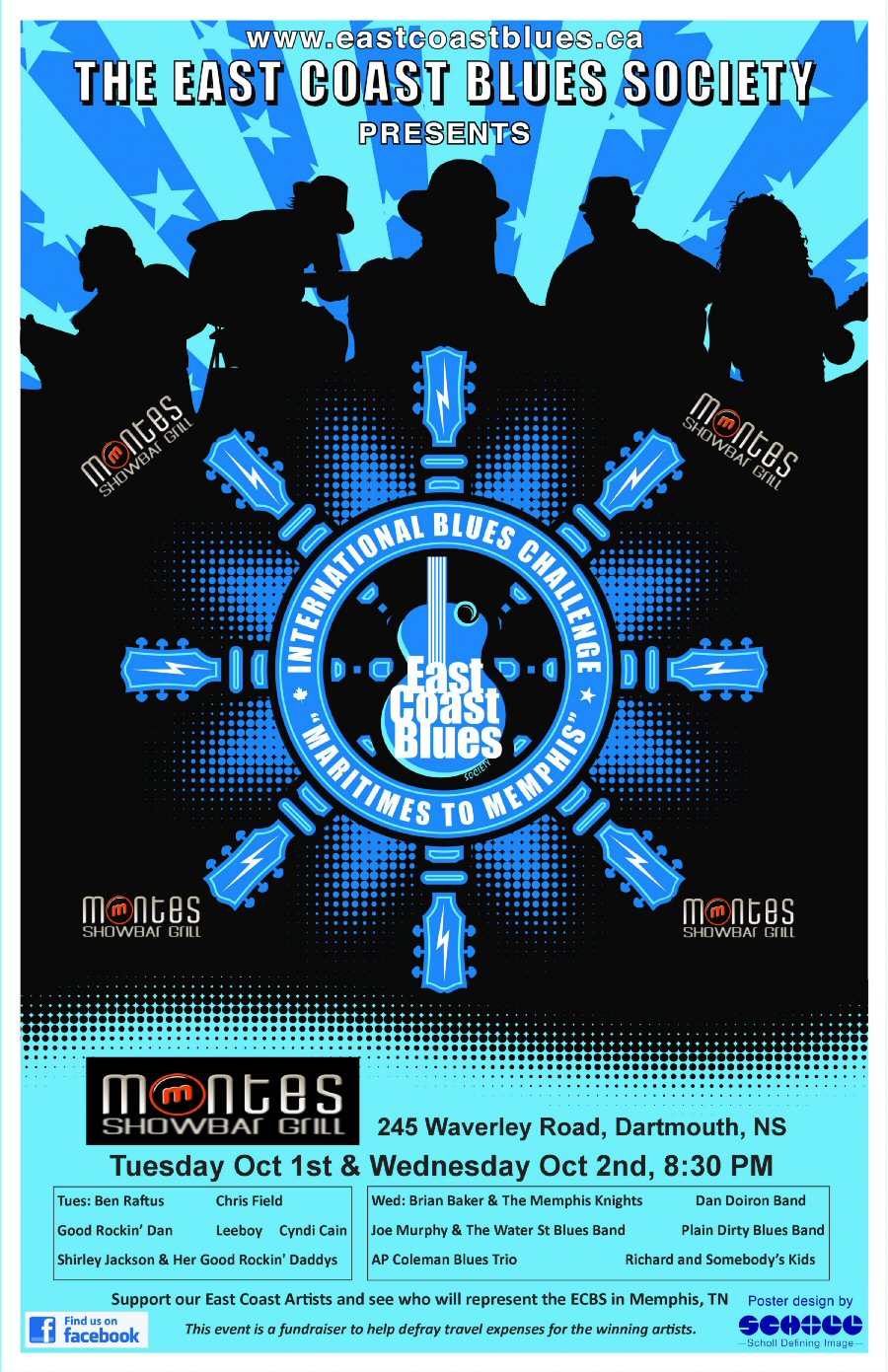 East Coast Blues Society International Blues Challenge competition will be held at Montes Showbar & Grill Tuesday October 1st and Wednesday Octobaer 2nd, 8:30PM